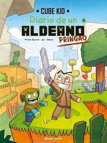 DIARIO DE UN ALDEANO PRINGAO. CÓMIC 1 | 9788408251200 | CUBE KID | Llibreria La Gralla | Librería online de Granollers