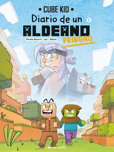 DIARIO DE UN ALDEANO PRINGAO. CÓMIC 2 | 9788408251217 | CUBE KID | Llibreria La Gralla | Llibreria online de Granollers