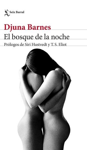 BOSQUE DE LA NOCHE, EL | 9788432239502 | BARNES, DJUNA | Llibreria La Gralla | Librería online de Granollers