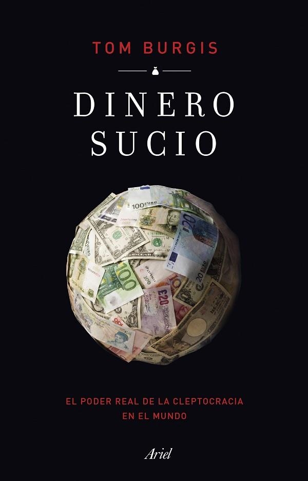 DINERO SUCIO | 9788434434776 | BURGIS, TOM | Llibreria La Gralla | Librería online de Granollers