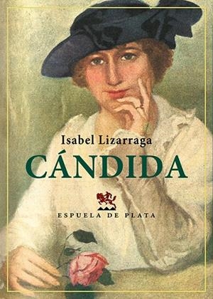 CÁNDIDA | 9788418153501 | LIZARRAGA VIZCARRA, ISABEL | Llibreria La Gralla | Librería online de Granollers