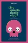 ¿NO QUEDA NADIE VIVO? | 9788417419882 | MAEDA, SHIRO | Llibreria La Gralla | Llibreria online de Granollers