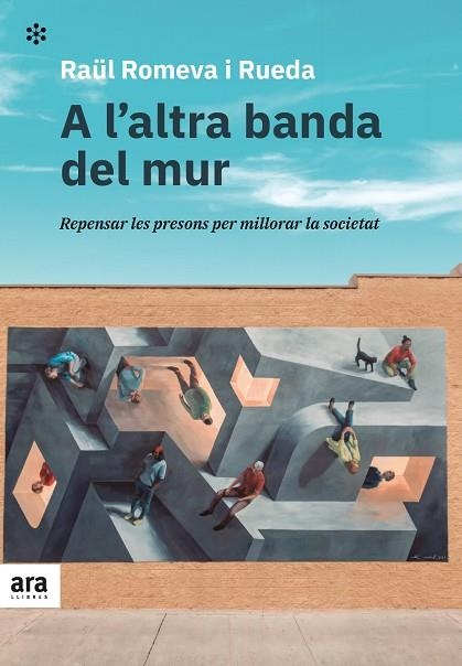 A L'ALTRA BANDA DEL MUR | 9788418928215 | ROMEVA I RUEDA, RAÜL | Llibreria La Gralla | Llibreria online de Granollers