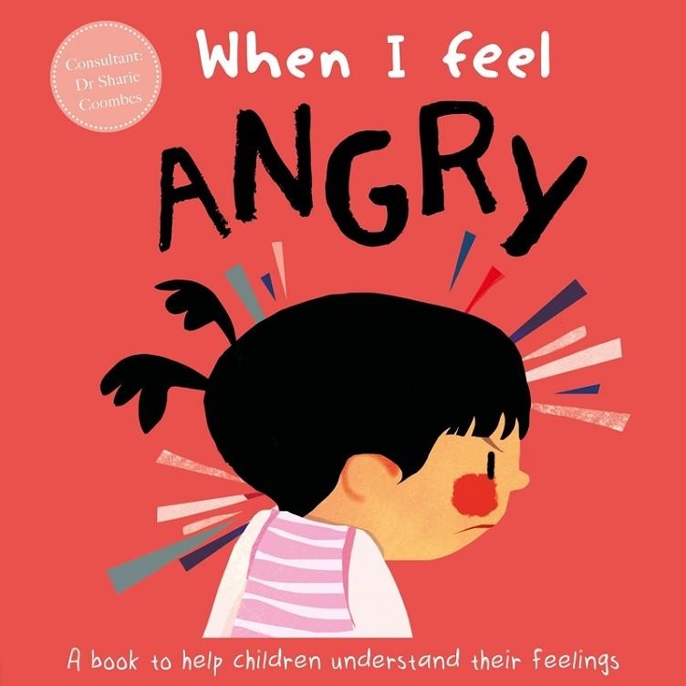 WHEN I FEEL... ANGRY | 9781839031908 | AUTUMN | Llibreria La Gralla | Librería online de Granollers