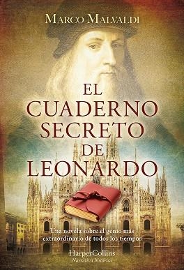 CUADERNO SECRETO DE LEONARDO, EL | 9788491396918 | MALVALDI, MARCO | Llibreria La Gralla | Librería online de Granollers