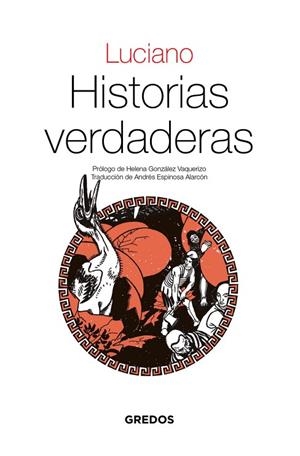 HISTORIAS VERDADERAS | 9788424939984 | DE SAMOSATA LUCIANO | Llibreria La Gralla | Librería online de Granollers