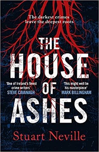 HOUSE OF ASHES, THE | 9781838775322 | NEVILLE, STUART | Llibreria La Gralla | Llibreria online de Granollers