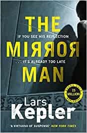 MIRROR MAN, THE | 9781838776473 | KEPLER, LARS | Llibreria La Gralla | Librería online de Granollers