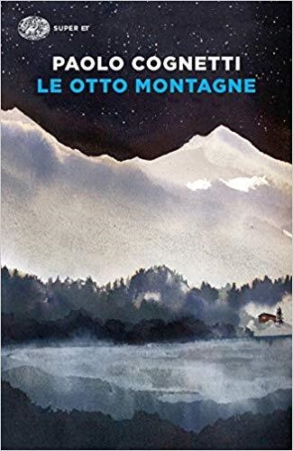 LE OTTO MONTAGNE | 9788806239831 | COGNETTI, PAOLO | Llibreria La Gralla | Llibreria online de Granollers