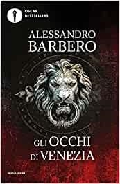GLI OCCHI DI VENEZIA | 9788804734567 | BARBERO ALESSAN | Llibreria La Gralla | Librería online de Granollers
