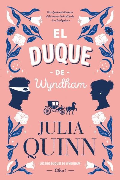 DUQUE DE WYNDHAM, EL | 9788417421373 | QUINN, JULIA | Llibreria La Gralla | Llibreria online de Granollers