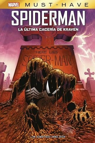MARVEL MUST HAVE SPIDERMAN. LA ÚLTIMA CACERÍA DE KRAVEN | 9788413349350 | ZECK,MIKE / DEMATTEIS, J. M. | Llibreria La Gralla | Librería online de Granollers