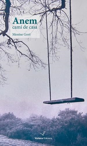ANEM CAMÍ DE CASA | 9788412344141 | GORT, MONTSE | Llibreria La Gralla | Llibreria online de Granollers