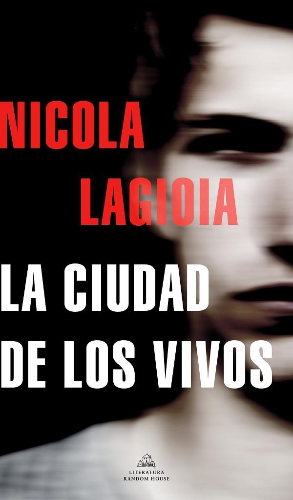 CIUDAD DE LOS VIVOS, LA  | 9788439739210 | LAGIOIA, NICOLA | Llibreria La Gralla | Llibreria online de Granollers