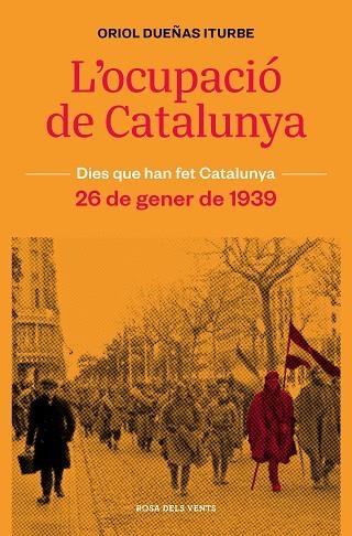 OCUPACIÓ DE CATALUNYA, L' | 9788418062315 | DUEÑAS, ORIOL | Llibreria La Gralla | Llibreria online de Granollers