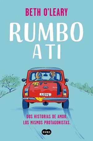 RUMBO A TI | 9788491296409 | O'LEARY, BETH | Llibreria La Gralla | Librería online de Granollers