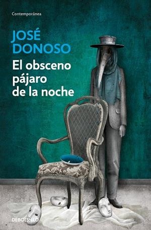 OBSCENO PÁJARO DE LA NOCHE, EL | 9788466358996 | DONOSO, JOSÉ | Llibreria La Gralla | Llibreria online de Granollers