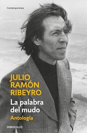 PALABRA DEL MUDO, LA  (ANTOLOGÍA) | 9788466360265 | RIBEYRO, JULIO RAMÓN | Llibreria La Gralla | Librería online de Granollers