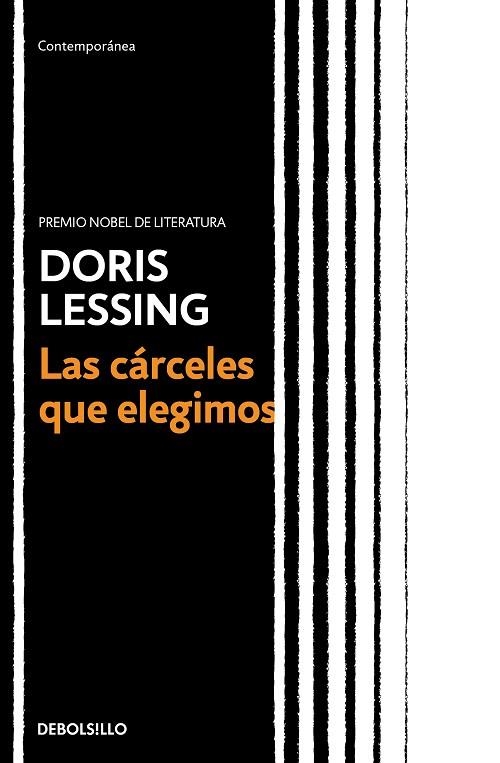 CÁRCELES QUE ELEGIMOS, LAS  | 9788466351171 | LESSING, DORIS | Llibreria La Gralla | Librería online de Granollers