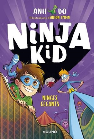 NINGES GEGANTS SÈRIE NINJA KID 6  | 9788427225848 | DO, ANH | Llibreria La Gralla | Librería online de Granollers