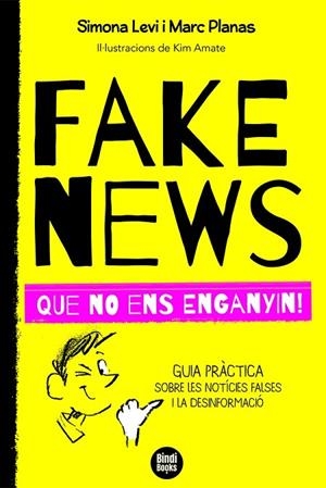 FAKE NEWS | 9788418288272 | PLANAS I ESTEVA, MARC / LEVI, SIMONA | Llibreria La Gralla | Llibreria online de Granollers