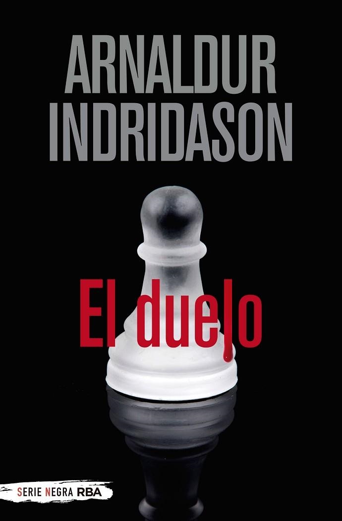 DUELO, EL | 9788491879695 | INDRIDASON ARNALDUR | Llibreria La Gralla | Llibreria online de Granollers