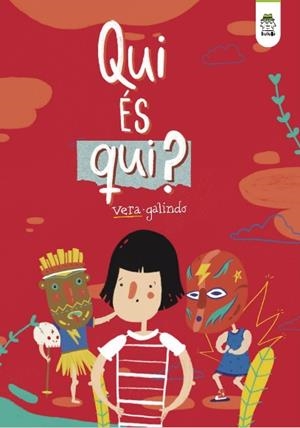 QUI ÉS QUI? | 9788418667237 | GALINDO, VERA | Llibreria La Gralla | Librería online de Granollers