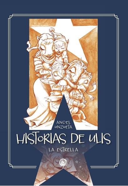 HISTORIAS DE ULIS | 9788418898952 | UNZUETA, ANGEL | Llibreria La Gralla | Llibreria online de Granollers