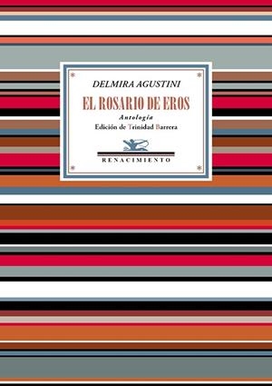 ROSARIO DE EROS, EL | 9788418818769 | AGUSTINI, DELMIRA | Llibreria La Gralla | Librería online de Granollers