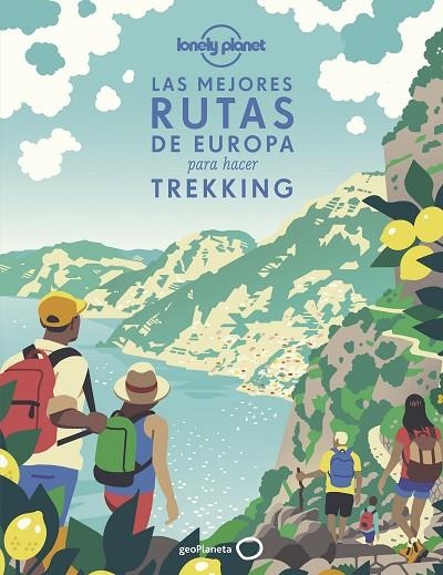 MEJORES RUTAS DE EUROPA PARA HACER TREKKING, LAS | 9788408241843 | AA. VV. | Llibreria La Gralla | Llibreria online de Granollers