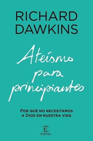 ATEÍSMO PARA PRINCIPIANTES | 9788467064438 | DAWKINS, RICHARD | Llibreria La Gralla | Llibreria online de Granollers
