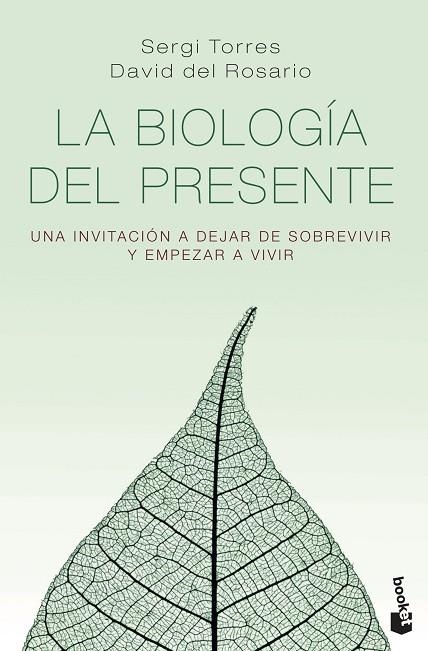 BIOLOGÍA DEL PRESENTE, LA (BOLSILLO) | 9788418118890 | TORRES, SERGI / ROSARIO, DAVID DEL | Llibreria La Gralla | Llibreria online de Granollers