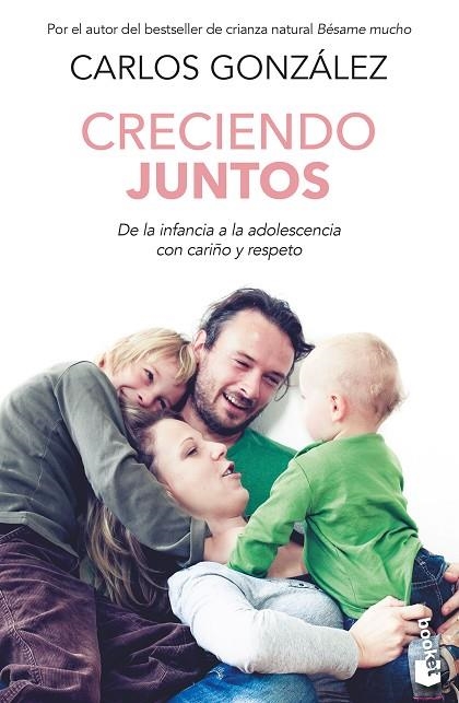 CRECIENDO JUNTOS (BOLSILLO) | 9788467064742 | GONZÁLEZ, CARLOS | Llibreria La Gralla | Llibreria online de Granollers