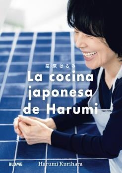 LA COCINA JAPONESA DE HARUMI | 9788418725777 | KURIHARA, HARUMI | Llibreria La Gralla | Llibreria online de Granollers