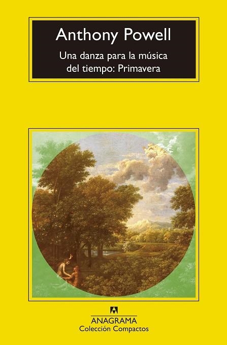 UNA DANZA PARA LA MÚSICA DEL TIEMPO: PRIMAVERA (BOLSILLO) | 9788433960641 | POWELL, ANTHONY | Llibreria La Gralla | Llibreria online de Granollers