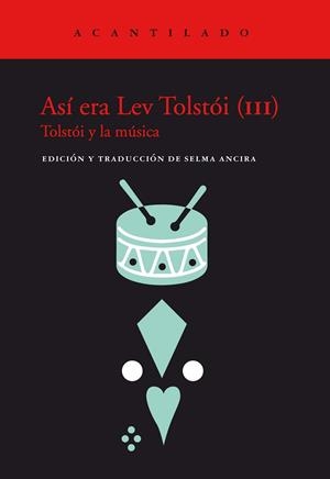 ASÍ ERA LEV TOLSTÓI (III) | 9788418370786 | ANCIRA, SALMA (ED.) | Llibreria La Gralla | Librería online de Granollers
