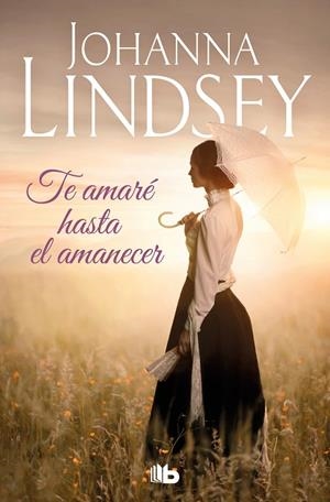 TE AMARÉ HASTA EL AMANECER | 9788413144122 | LINDSEY, JOHANNA | Llibreria La Gralla | Llibreria online de Granollers