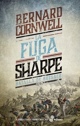 LA FUGA DE SHARPE (X) | 9788435063937 | CORNWELL, BERNARD | Llibreria La Gralla | Llibreria online de Granollers