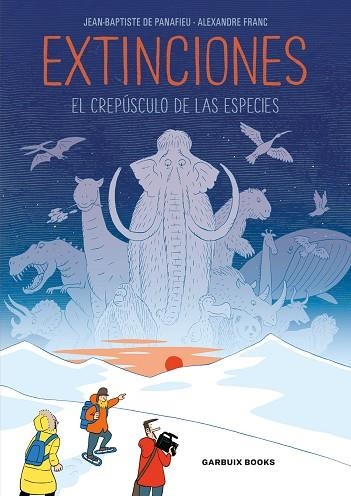 EXTINCIONES | 9788412332650 | FRANC, ALEXANDRE / DE PANAFIEU, JEAN-BAPTISTE | Llibreria La Gralla | Librería online de Granollers