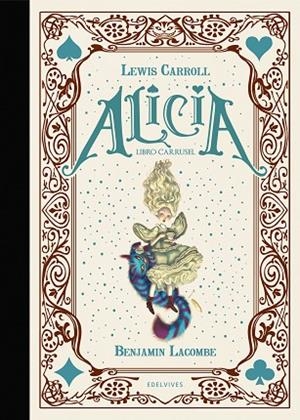 ALICIA. LIBRO CARRUSEL | 9788414036747 | CARROLL, LEWIS | Llibreria La Gralla | Llibreria online de Granollers