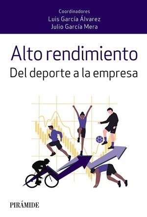 ALTO RENDIMIENTO | 9788436845884 | GARCÍA ÁLVAREZ, LUIS / GARCÍA MERA, JULIO | Llibreria La Gralla | Librería online de Granollers