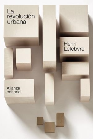 REVOLUCIÓN URBANA, LA (BOLSILLO) | 9788413625119 | LEFEBVRE, HENRI | Llibreria La Gralla | Librería online de Granollers