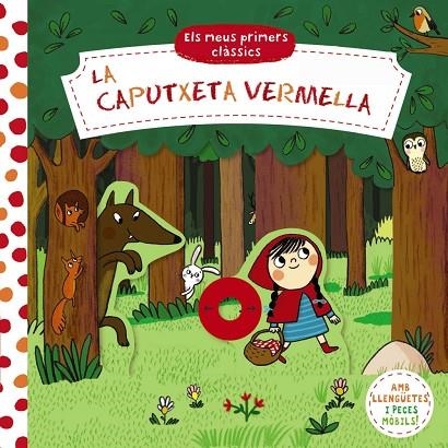 CAPUTXETA VERMELLA, LA. ELS MEUS PRIMERS CLÀSSICS.  | 9788413491141 | AA.VV. | Llibreria La Gralla | Llibreria online de Granollers