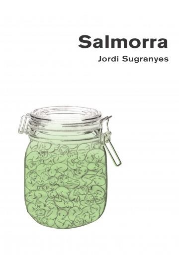 SALMORRA | 9788412393859 | SUGRANYES, JORDI | Llibreria La Gralla | Librería online de Granollers