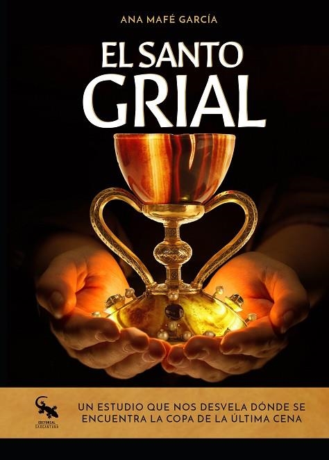 SANTO GRIAL, EL | 9788417731397 | MAFÉ GARCÍA, ANA | Llibreria La Gralla | Librería online de Granollers