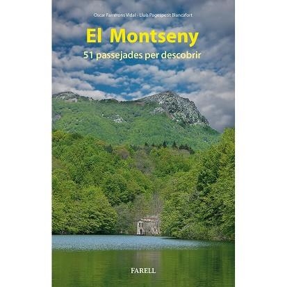 MONTSENY, EL | 9788417116439 | FARRERONS, OSCAR / PAGESPETIT, LLUIS | Llibreria La Gralla | Librería online de Granollers