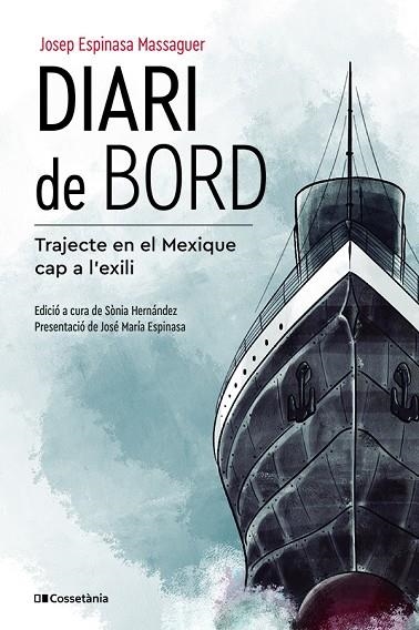 DIARI DE BORD | 9788413561530 | ESPINASA MASSAGUER, JOSEP | Llibreria La Gralla | Librería online de Granollers