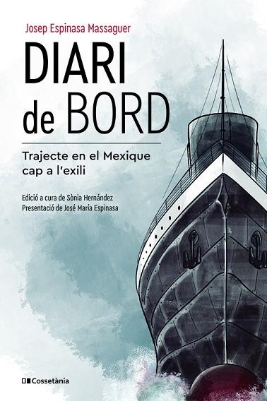 DIARI DE BORD | 9788413561530 | ESPINASA MASSAGUER, JOSEP | Llibreria La Gralla | Llibreria online de Granollers