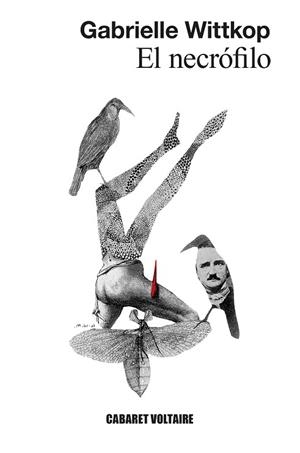 NECRÓFILO, EL | 9788419047274 | WITTKOP, GABRIELLE | Llibreria La Gralla | Librería online de Granollers