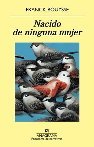 NACIDO DE NINGUNA MUJER | 9788433981110 | BOUYSSE, FRANCK | Llibreria La Gralla | Librería online de Granollers